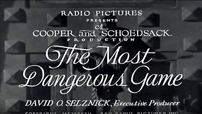 Public Domain Movie The Most Dangerous Game