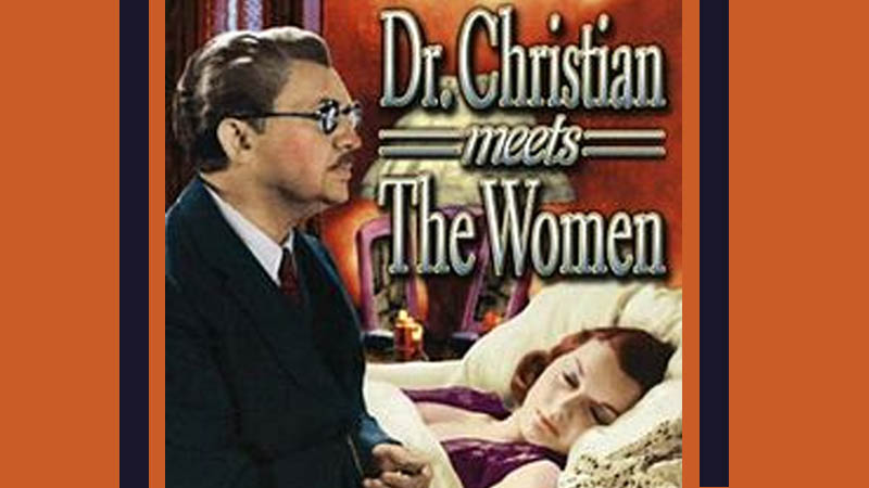 Dr. Christian Meets The Women on Digital Drive-In