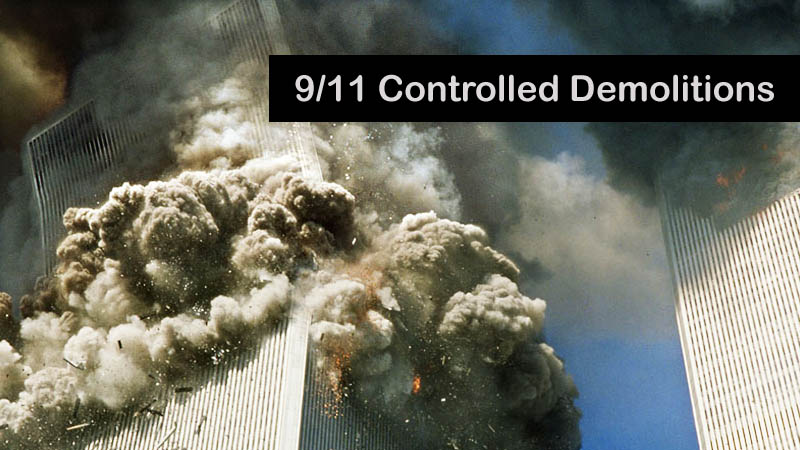 9/11 Controlled Demolitions