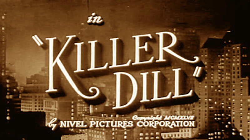Killer Dill