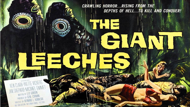 Attack of the Giant Leeches