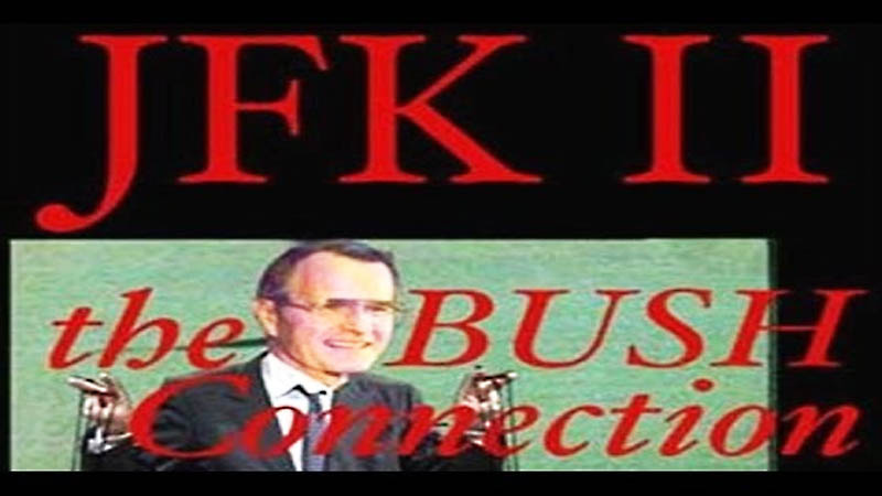 JFKII - The Bush Connection