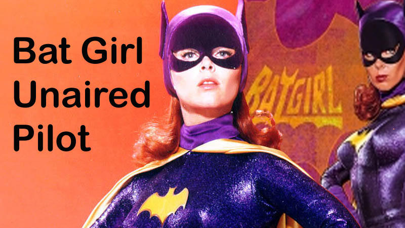 Bat girl-Unaired pilot
