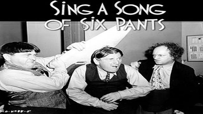 Three Stooges: Sing a Song of Six Pants