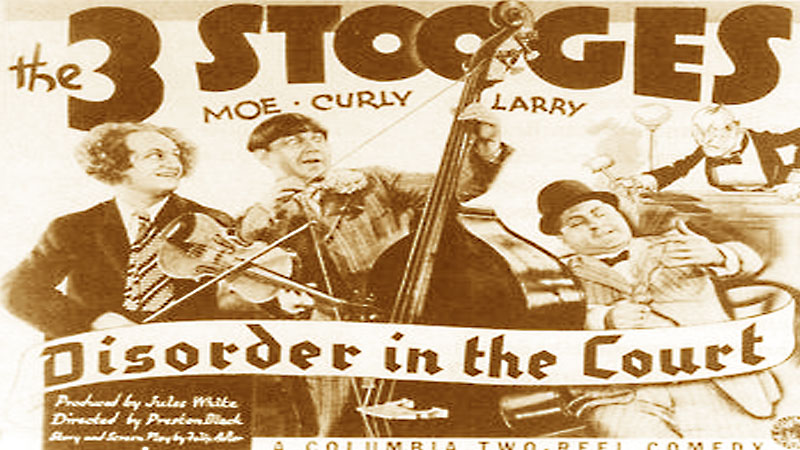 Three Stooges: Disorder in the Court