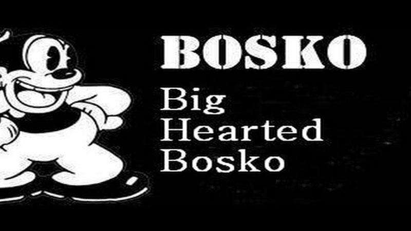 Big-Hearted Bosko 