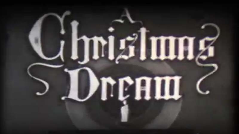 Public Domain Movie CHRISTMAS DREAMS