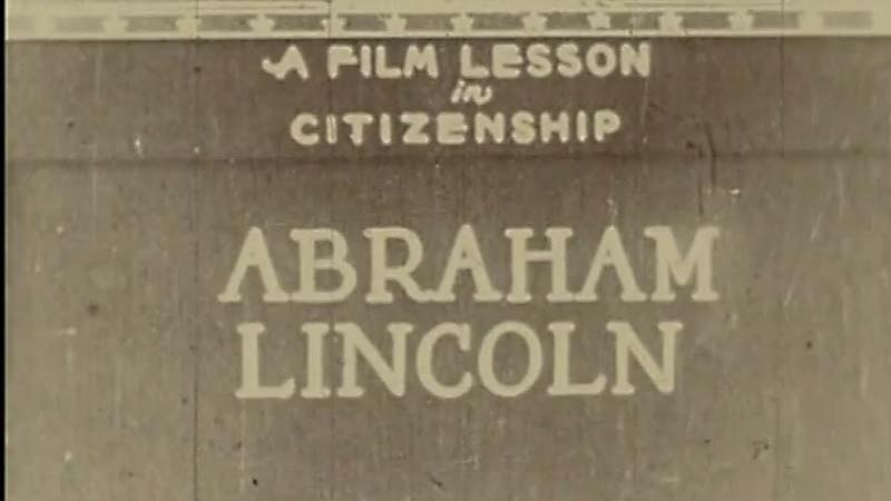 Public Domain Movie Lincoln a Lesson in Citizenship