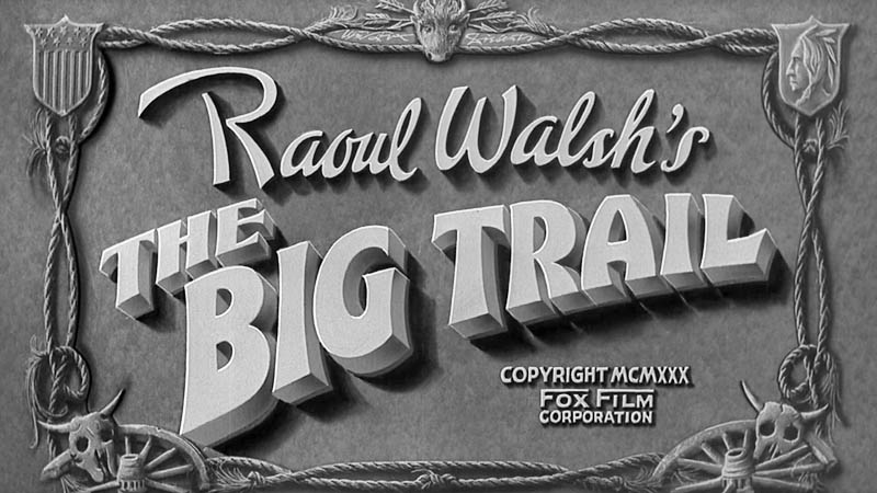 Digital Drive-In Public Domain Movie The Big Trail