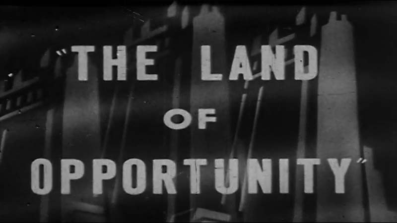 Public Domain Movie Land Of Opportunity