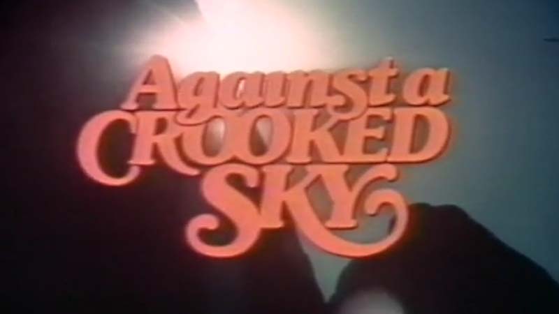 Public Domain Movie Against a Crooked Sky