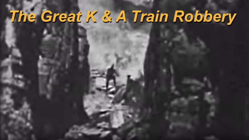Public Domain Movie The Great K & A Train Robbery
